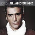 thumbnail image 1 of Alejandro Fernandez - Esencial Alejandro Fernandez - Music & Performance - CD, 1 of 1
