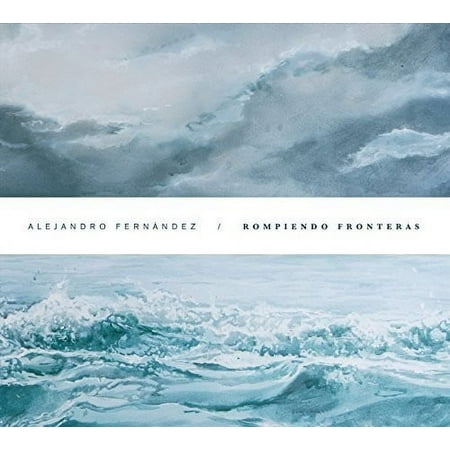 Alejandro Fernandez - Rompiendo Fronteras - Music & Performance - CD