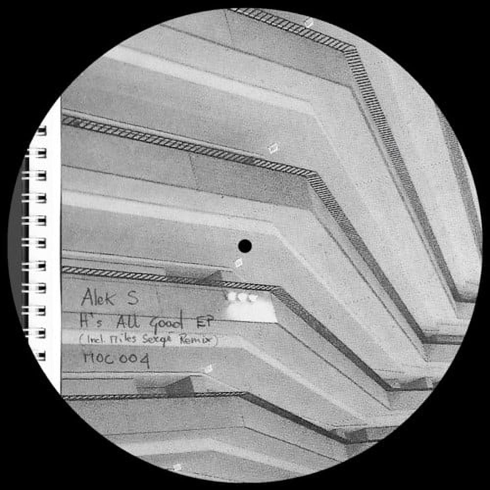 Alek S - It's All Good Ep (Incl. Myles Serge Remix) - Music & Performance - Vinyl