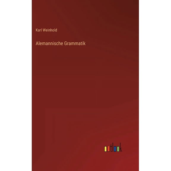 Alemannische Grammatik (Hardcover)