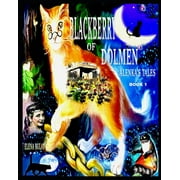 Alenkas Tale Blackberry of Dolmen Alenkas Tales, Book 1, Paperback