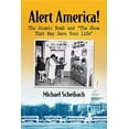 thumbnail image 1 of Alert America!: The Atomic Bomb and "The Show That May Save Your Life", (Paperback), 1 of 1