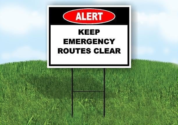 Alert Keep Emergency Routes Clear Double Sided 18x24 in Yard Road Sign ...