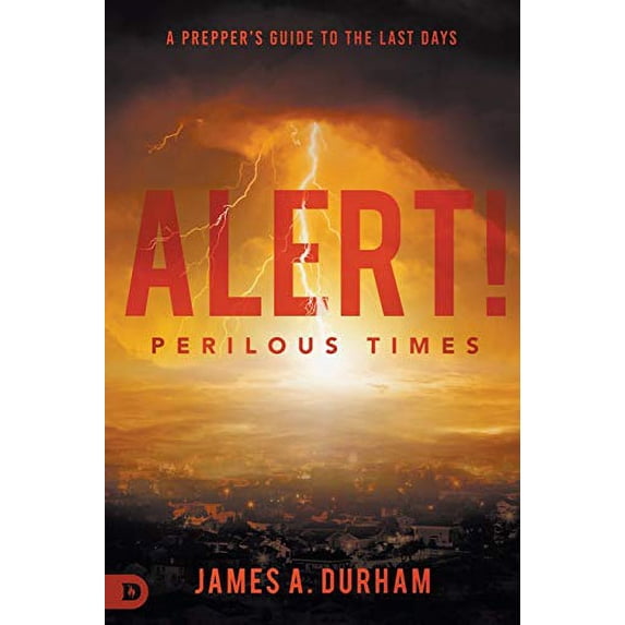 Pre-Owned Alert! Perilous Times (Paperback) 0768458307 9780768458305