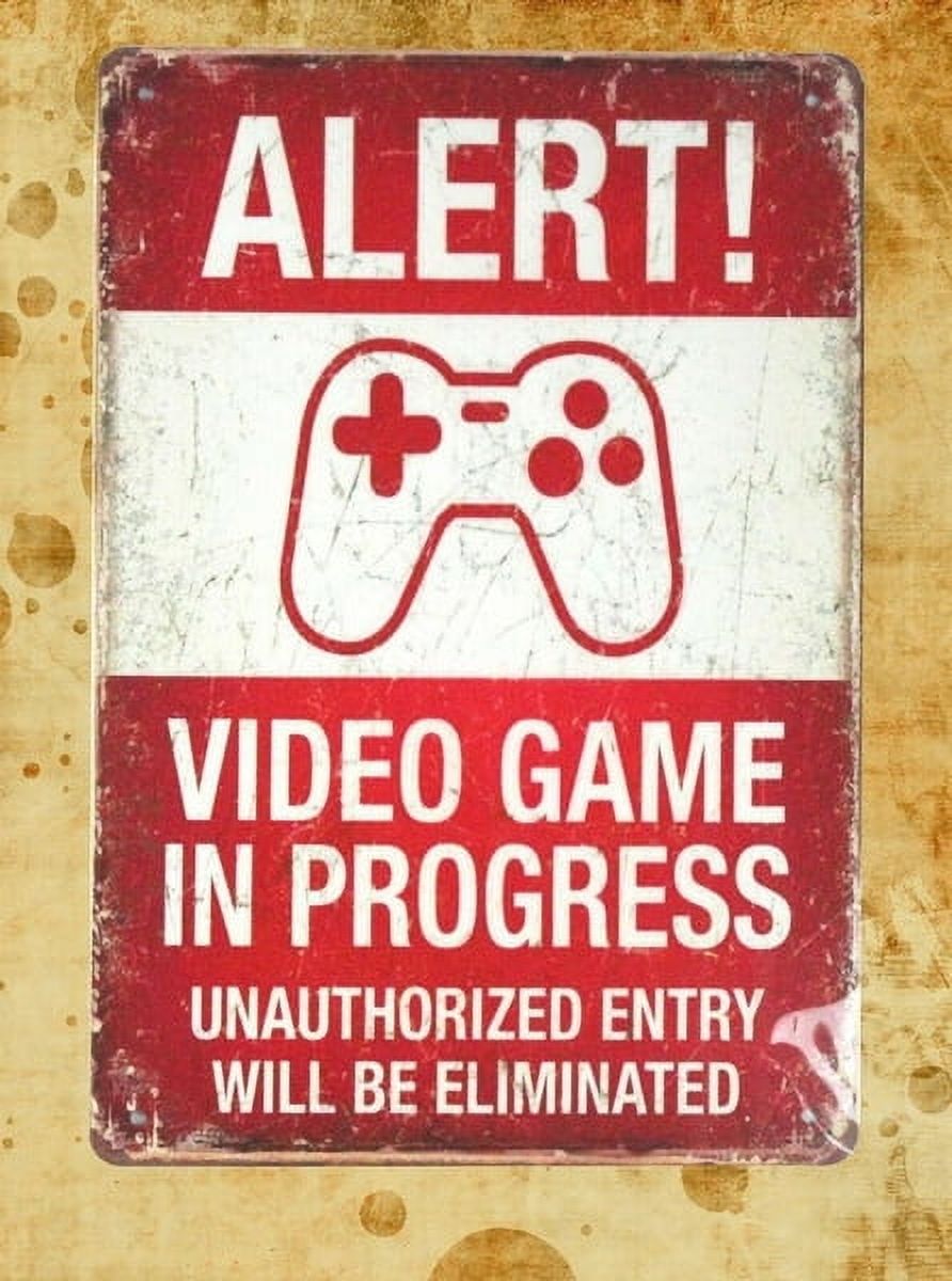 Gaming In Progress Sign Alert! Video game in progress tin metal sign office designs dorm room ...
