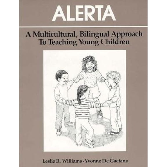 Pre-Owned Alerta: A Multicultural, Bilingual Approach To Teaching Young Children (Paperback) 0201200929 9780201200928