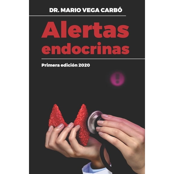 Alertas Endocrinas (Paperback)
