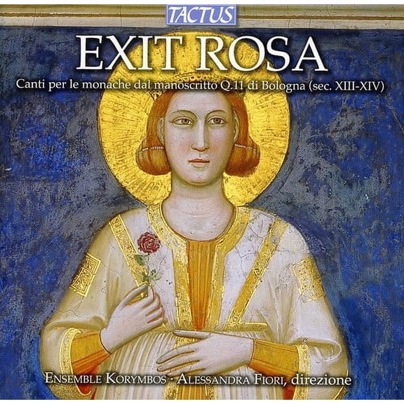 Alessandra Fiori - Exit Rosa: Chants for the Nuns from Manuscript - Music & Performance - CD