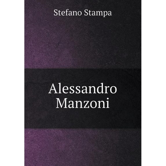 Alessandro Manzoni (Paperback)