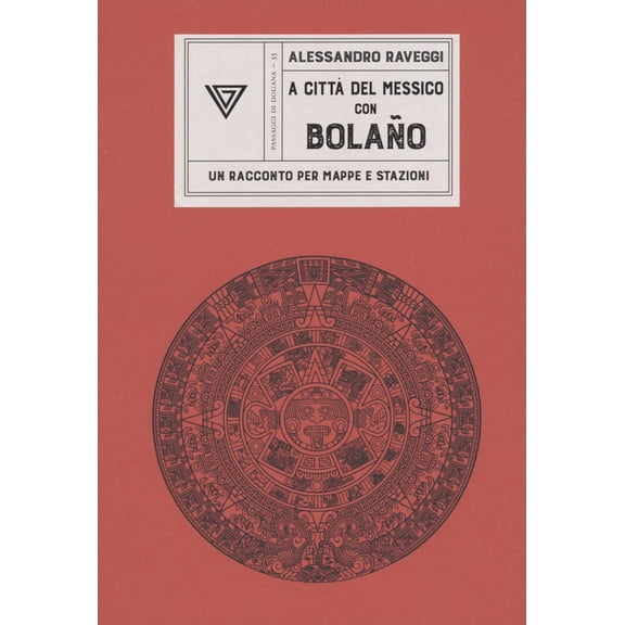 Alessandro Raveggi In Messico con Bolao (Paperback)