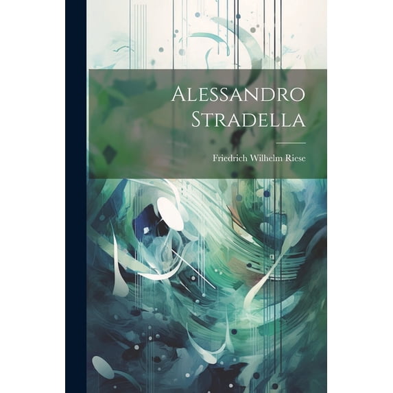 Alessandro Stradella (Paperback)