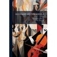 thumbnail image 1 of Alessandro Stradella : Romantische Oper In Drei Akten, Von W. Friedrich (Paperback), 1 of 1