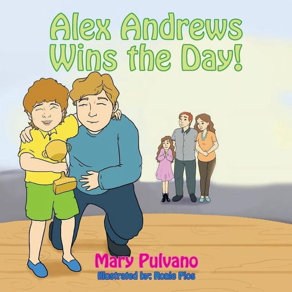 Alex Andrews - Wins the Day!, (Paperback)
