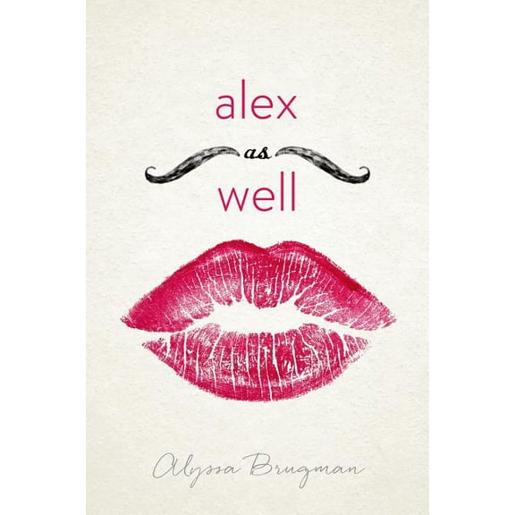 Alex As Well (Paperback)