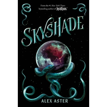 Alex Aster: Skyshade (the Lightlark Saga Book 3) (Hardcover)