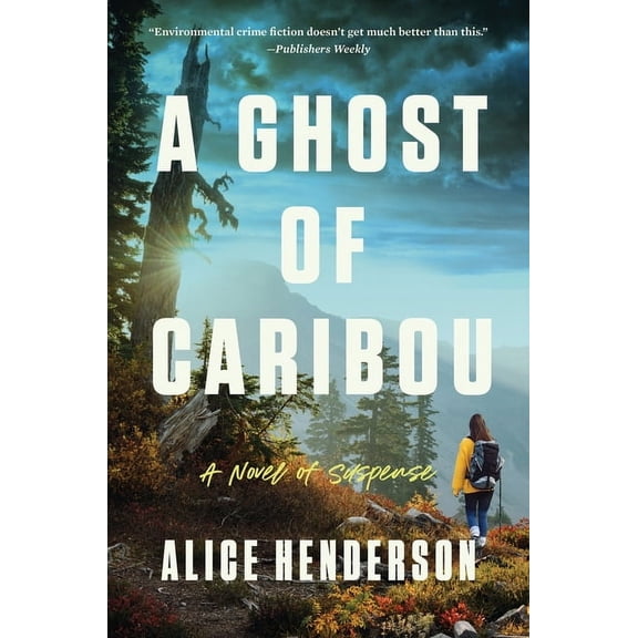 Alex Carter A Ghost of Caribou: A Novel of Suspense, Book 3, (Paperback)