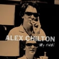 thumbnail image 1 of Alex Chilton - My Rival - Music & Performance - Vinyl, 1 of 1