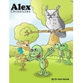 thumbnail image 1 of Alex Chronicles, (Paperback), 1 of 1