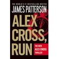thumbnail image 1 of Alex Cross: Alex Cross, Run (Series #18) (Paperback), 1 of 1