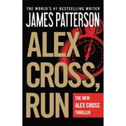 Alex Cross Novels Alex Cross, Run, Book 18, Paperback