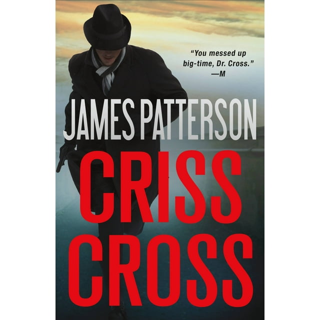 Alex Cross: Criss Cross (Series #25) (Hardcover)