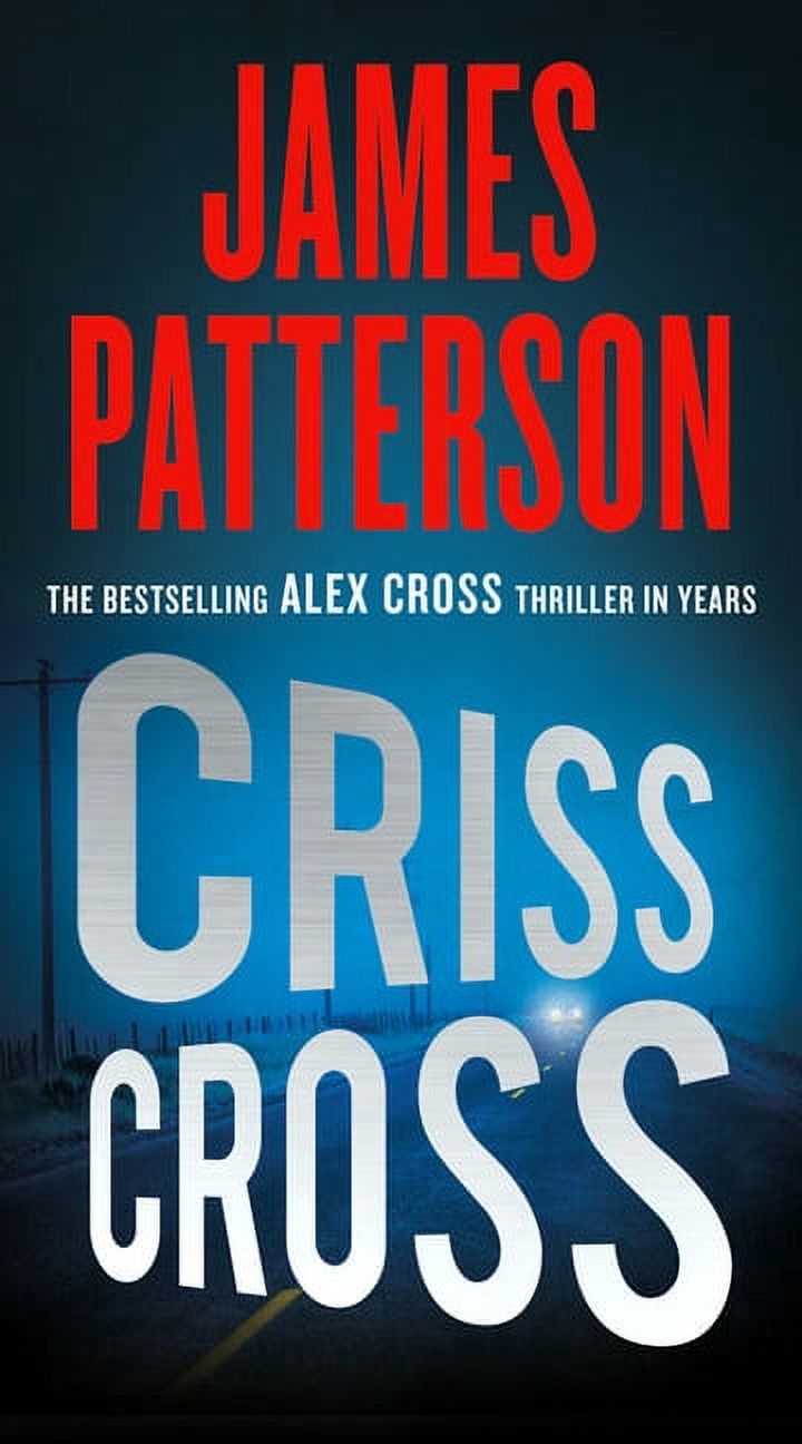 Alex Cross: Criss Cross (Series #25) (Paperback) - image 1 of 1