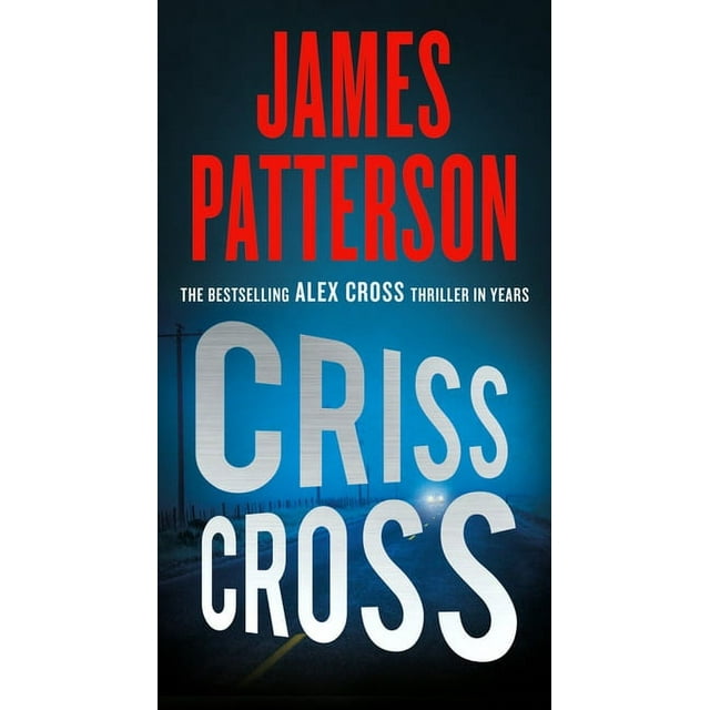 Alex Cross: Criss Cross (Series #25) (Paperback)