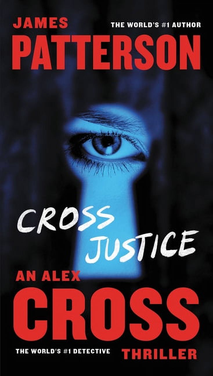 Alex Cross: Cross Justice (Series #21) (Paperback) - image 1 of 1