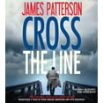 thumbnail image 1 of Alex Cross: Cross the Line (Series #22) (CD-Audio), 1 of 1