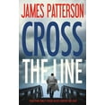 thumbnail image 1 of Alex Cross: Cross the Line (Series #22) (Hardcover), 1 of 2
