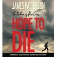 thumbnail image 1 of Alex Cross: Hope to Die (Series #20) (CD-Audio), 1 of 1