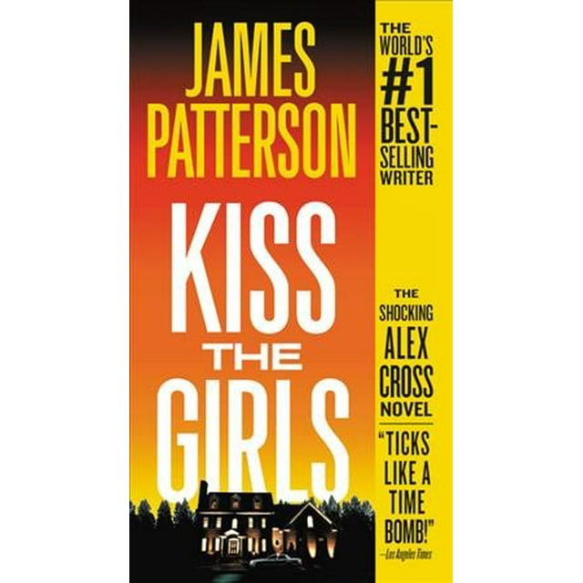 Alex Cross: Kiss the Girls (Series #2) (Paperback)