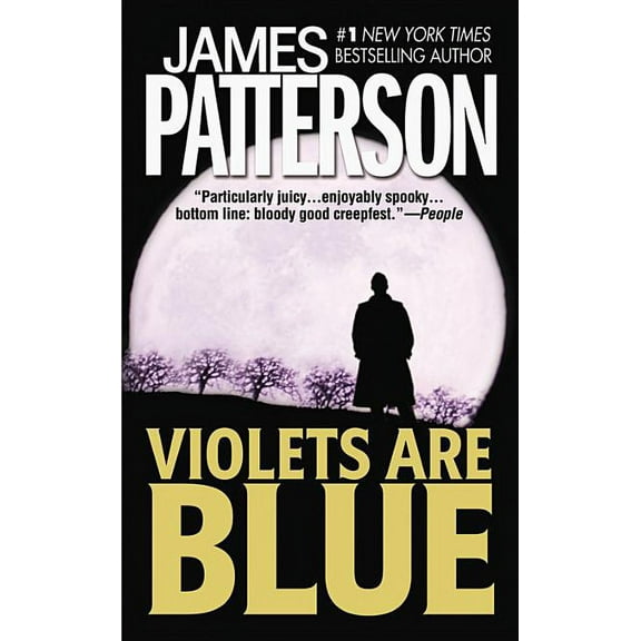 Alex Cross Novels Violets Are Blue, Book 7, (Hardcover)