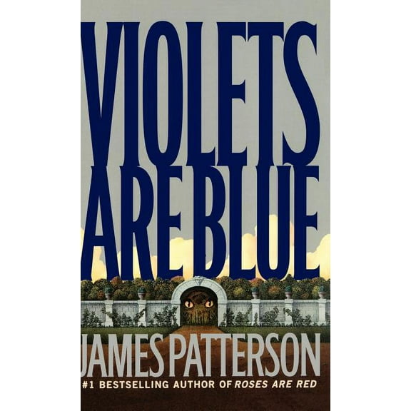 Alex Cross Novels Violets Are Blue, Book 7, (Hardcover)