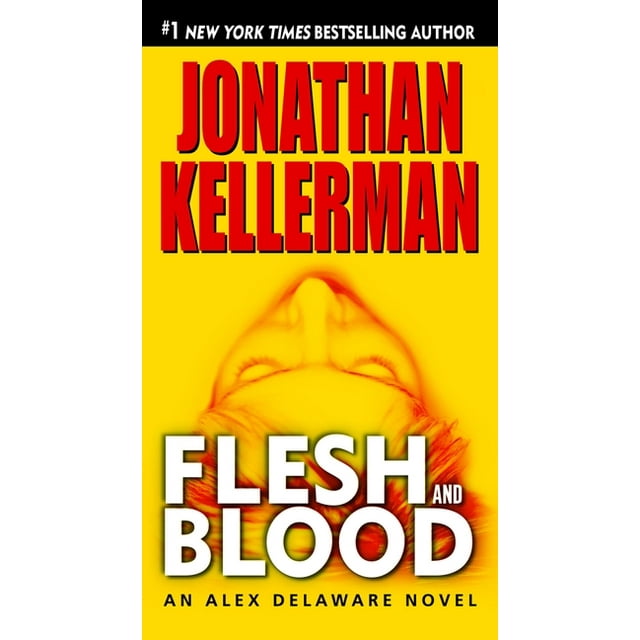 Alex Delaware: Flesh and Blood : An Alex Delaware Novel (Series #15) (Paperback)