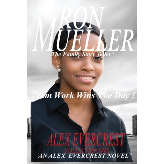 An Alex Evercrest Novel Alex Evercrest Collection One, (Paperback)
