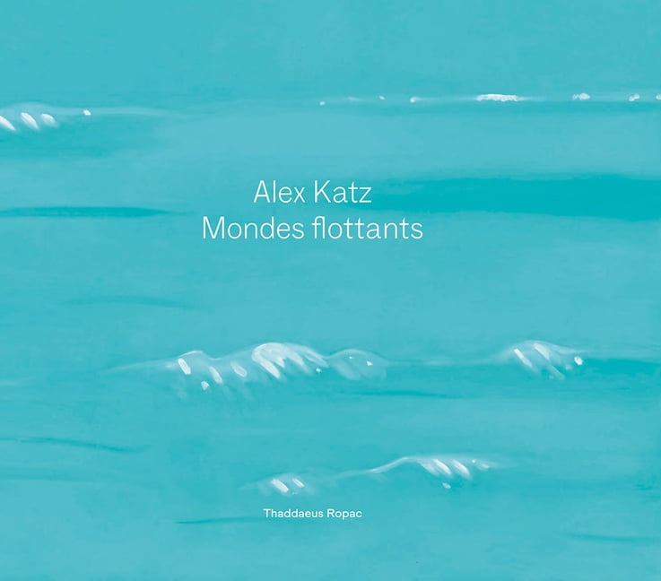 Alex Katz: Floating Worlds, (Hardcover) - Walmart.com