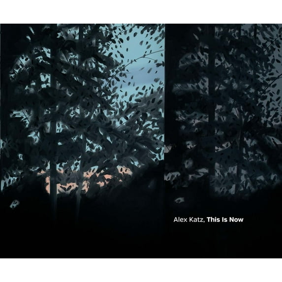 Alex Katz : This Is Now (Hardcover)
