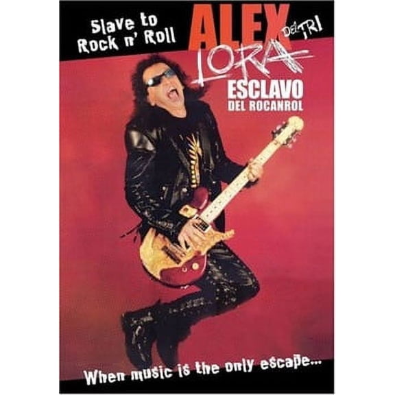 Alex Lora: Slave to Rock & Roll (DVD)