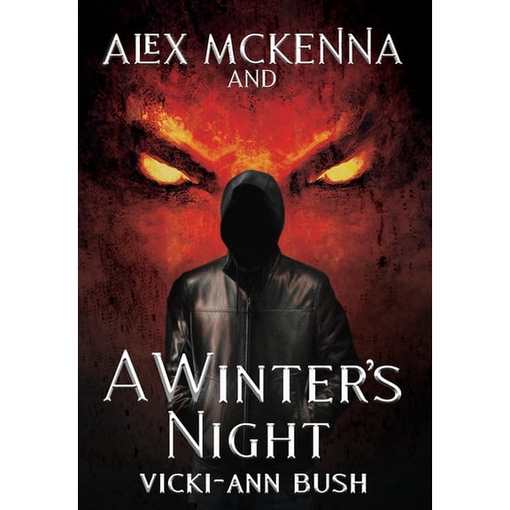 Alex McKenna and a Winter's Night, (Hardcover)