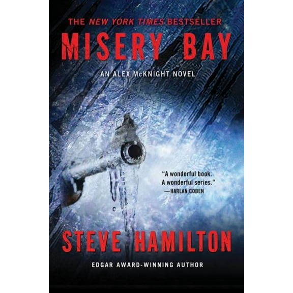 Alex McKnight: Misery Bay: An Alex McKnight Novel (Paperback)