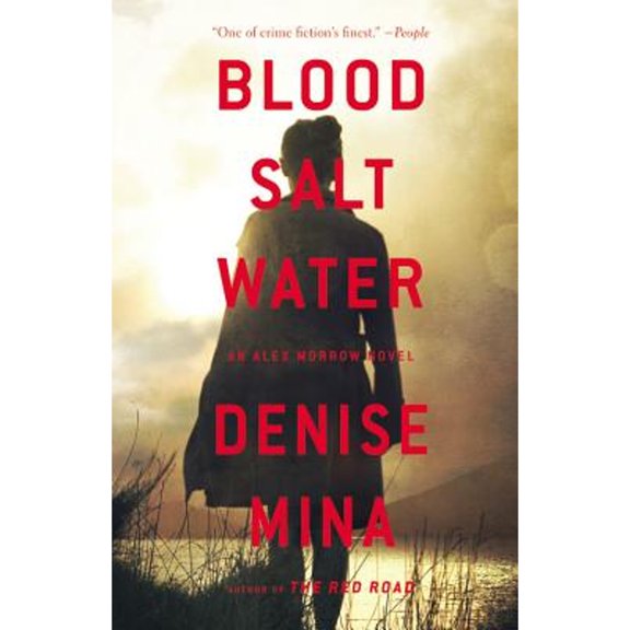 Pre-Owned Blood, Salt, Water: An Alex Morrow Novel (Hardcover) 0316380547 9780316380546
