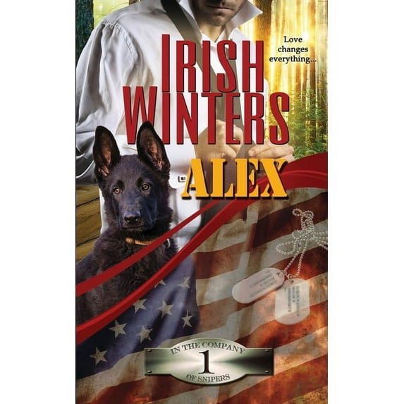 In the Company of Snipers Alex, Book 1, (Paperback)