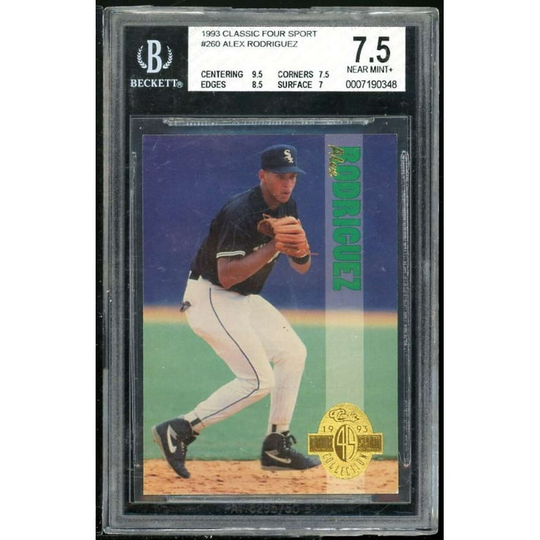 Alex Rodriguez Rookie 1993 Classic Four Sport #260 BGS 7.5 (Read