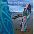 thumbnail image 1 of Alex Shapiro - Notes from the Kelp - Music & Performance - CD, 1 of 1