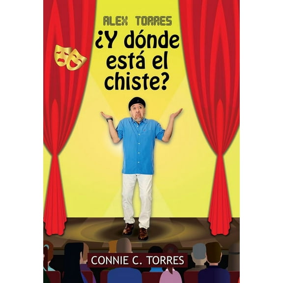 Alex Torres Y Dnde Est El Chiste?, (Hardcover)
