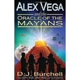 thumbnail image 1 of Pre-Owned Alex Vega and the Oracle of Mayans: Volume 1 Paperback, 1 of 1