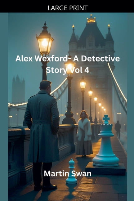Alex Wexford- A Detective Story Vol 4, (Paperback)