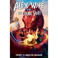 thumbnail image 1 of Alex Wise Alex Wise vs. the Cosmic Shift, (Hardcover), 1 of 1