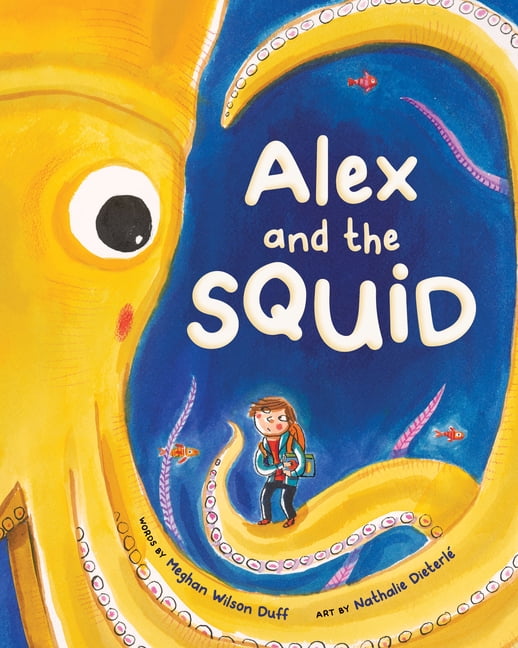 Alex and the Squid, (Hardcover)